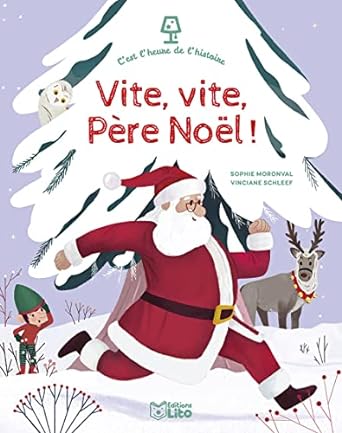 Vite vite père Noël !