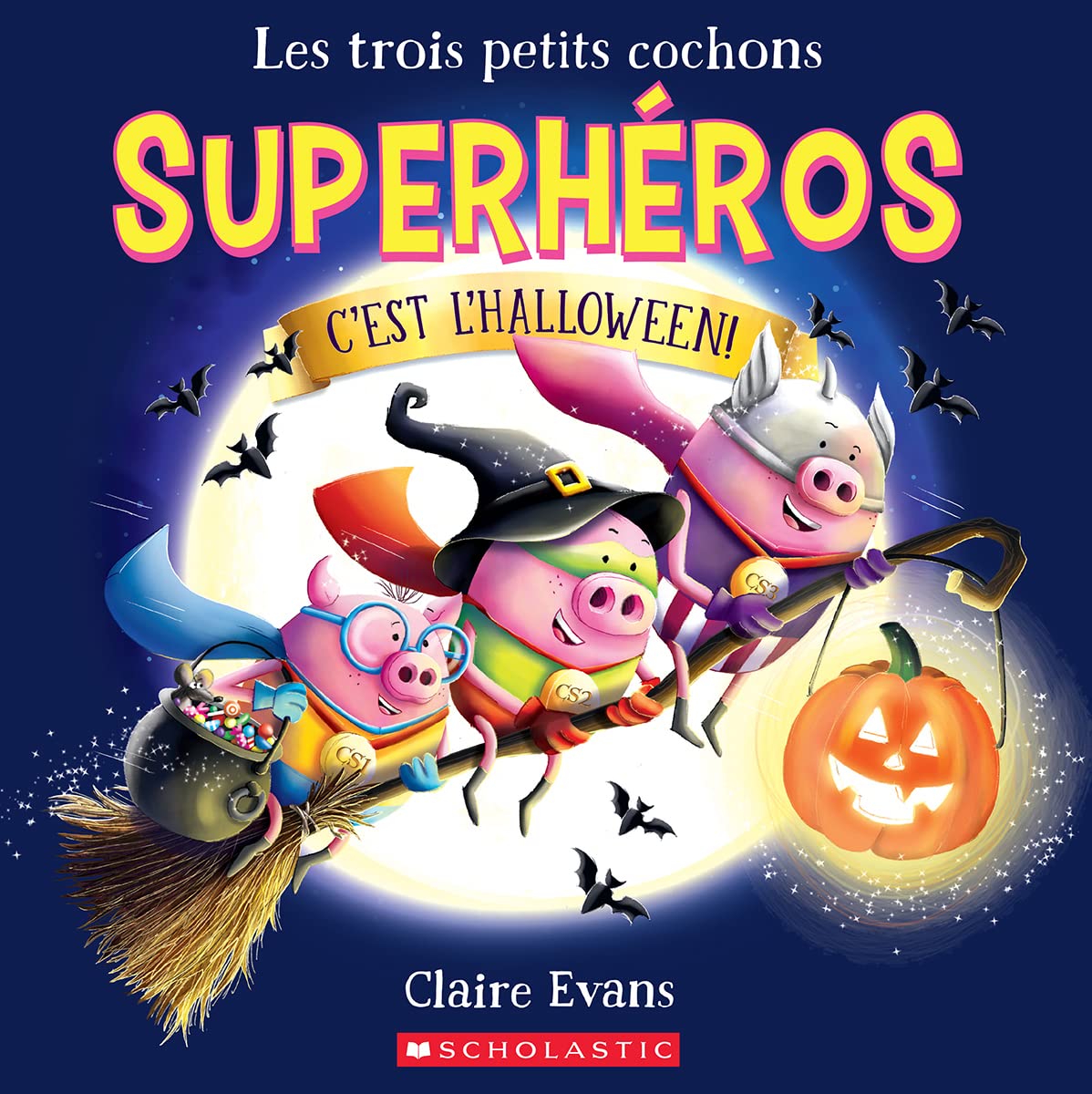 Les trois petits cochons superhéros - C’est l’Halloween