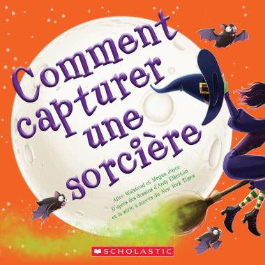 Comment capturer une sorcière