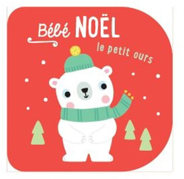 Bébé Noël - le petit ours
