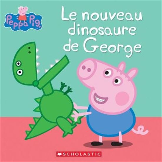 Le nouveau dinosaure de George - Peppa Pig