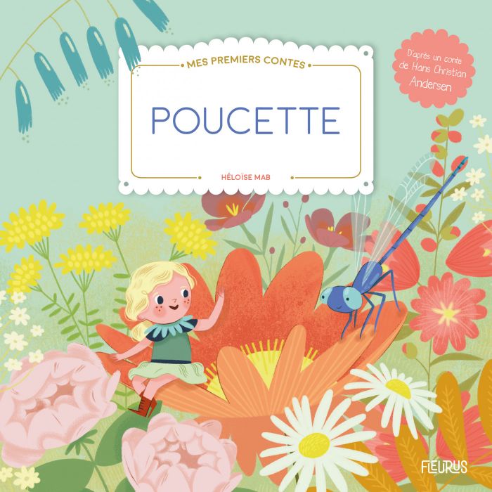 Poucette - Mes premiers contes