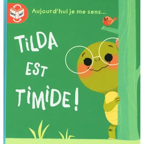 Tilda est fière / Tilda est timide