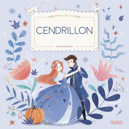 Cendrillon - Mes premiers contes