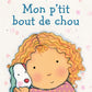 Mon p'tit bout de chou