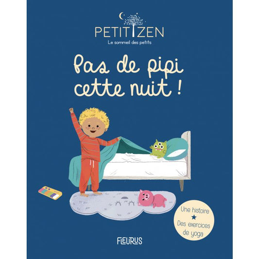 Pas de pipi cette nuit!